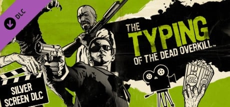 The Typing of the Dead: Overkill - Silver Screen DLC