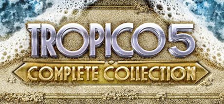 Tropico 5 – Complete Collection