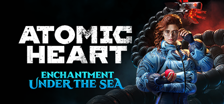 https://images.2game.com/screenshot/atomic-heart-enchantment-under-the-sea-buy-cdkey-full-0.png